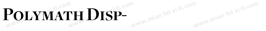 Polymath Disp字体转换